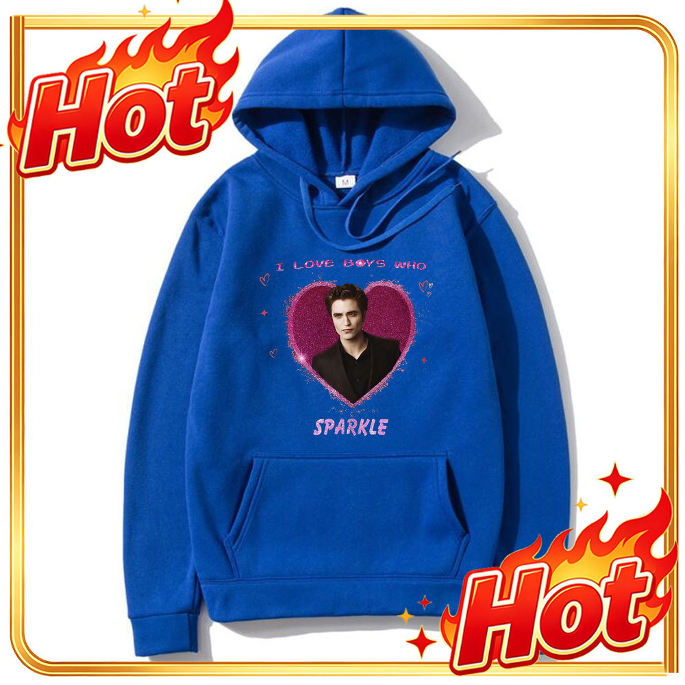 I Love Boys Who Sparkle Hoodie - Movies 评论和价格